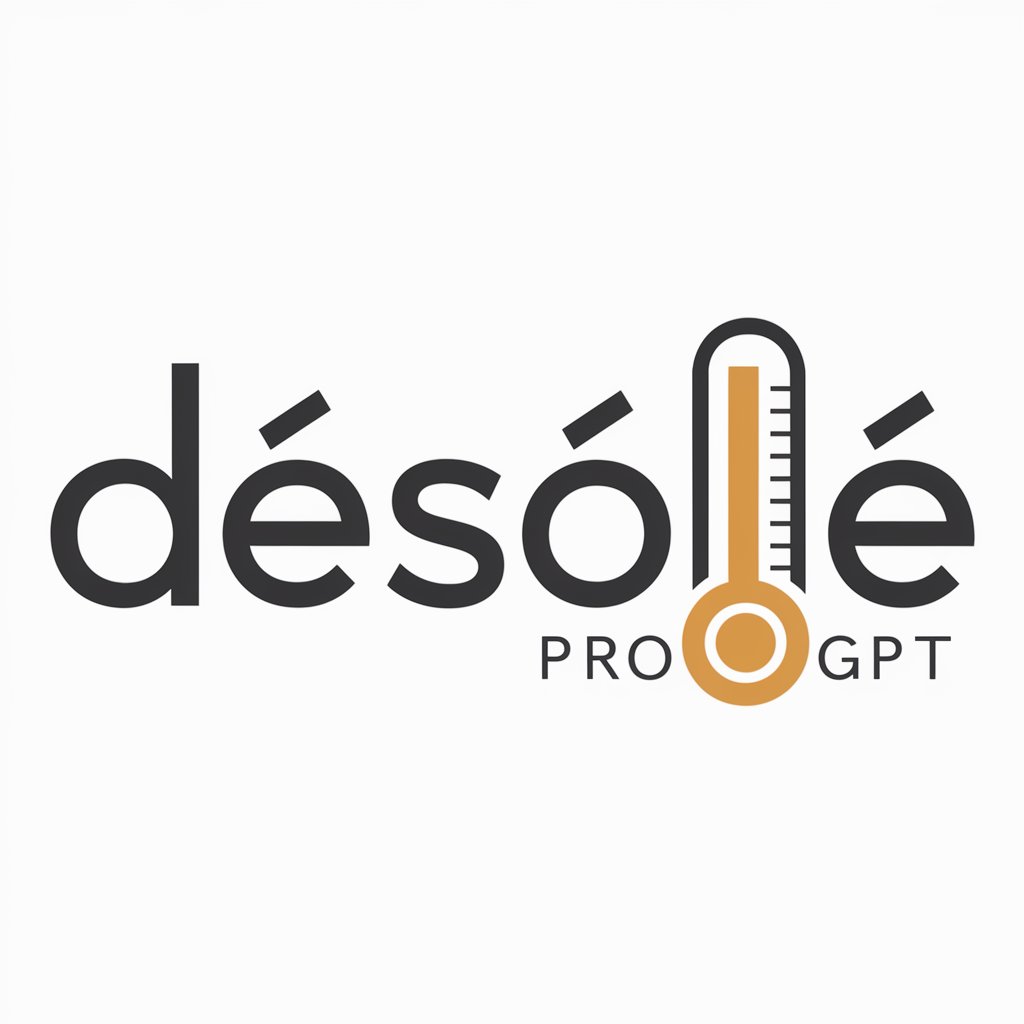 DésoléGPT