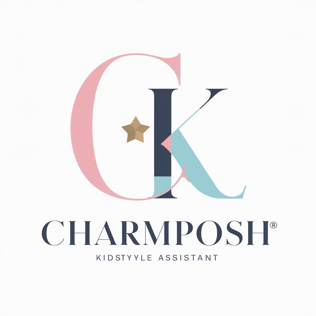 CHARMPOSH® KidStyle Assistant by Uply Media, Inc in GPT Store