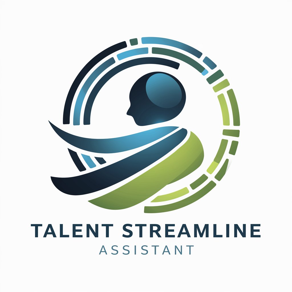 🌟 Talent Streamline Assistant 🚀
