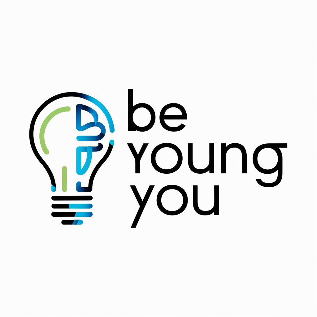 Be Young You meaning?