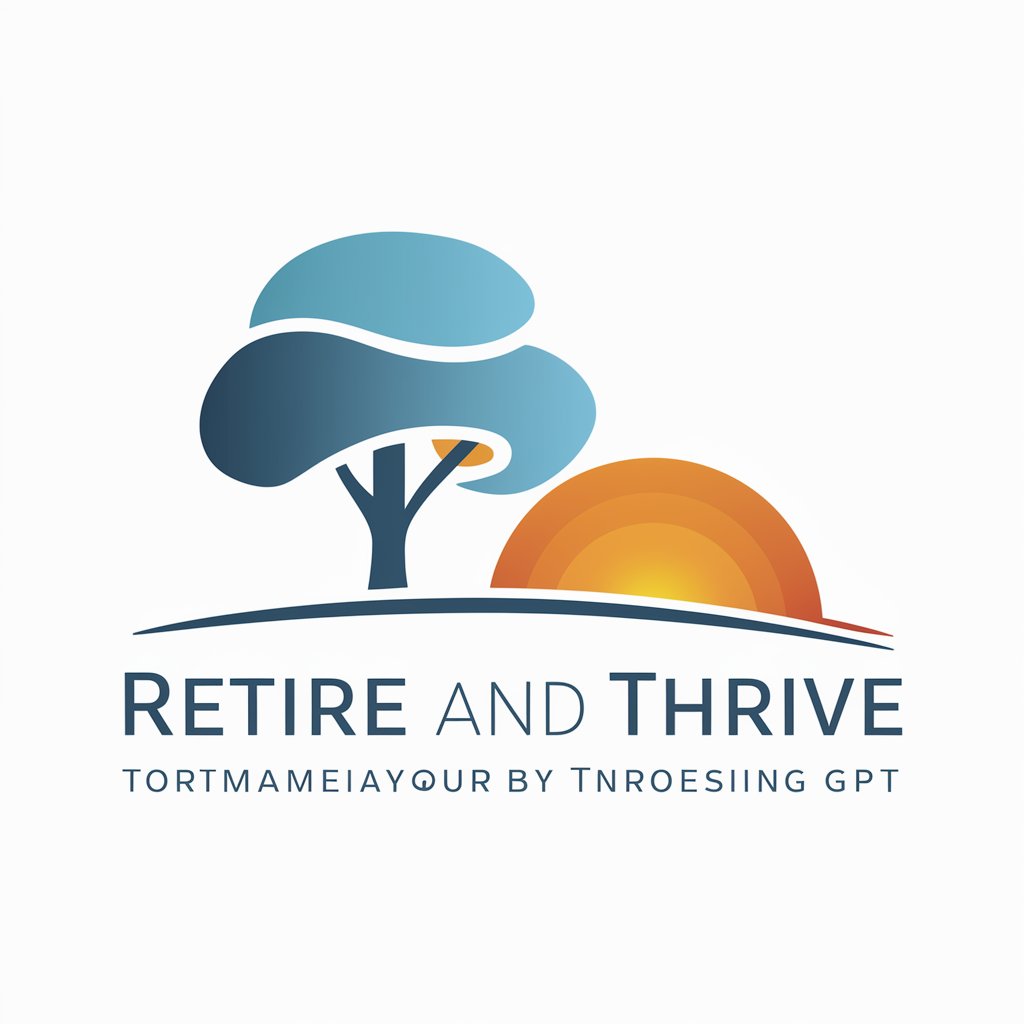 Retire and Thrive GPT