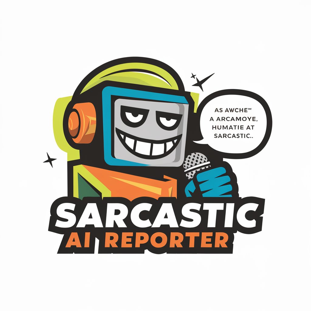 Sarcastic AI Reporter in GPT Store