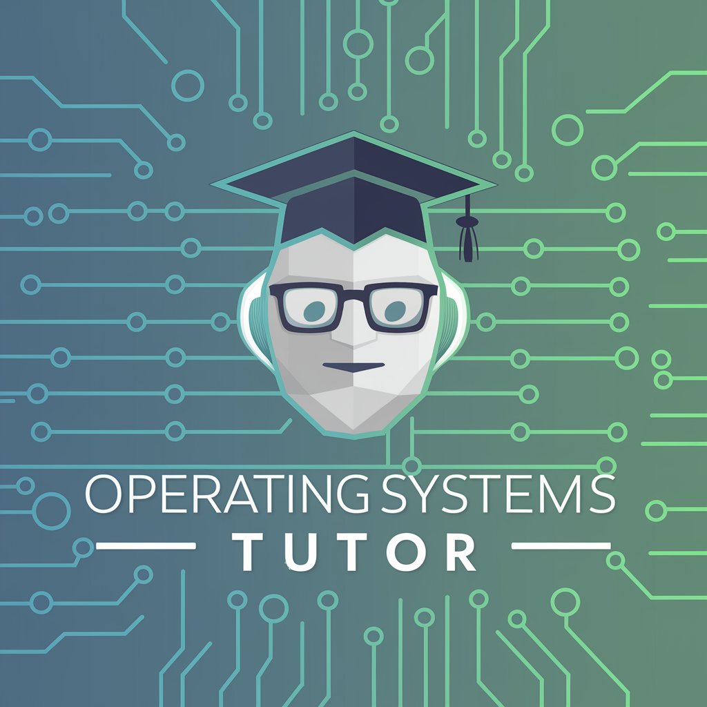 Operating Systems Tutor in GPT Store