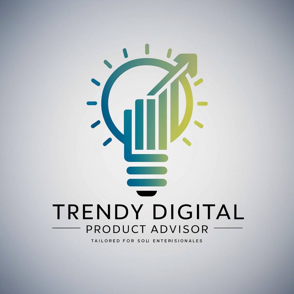 Trendy Digital Product Advisor in GPT Store