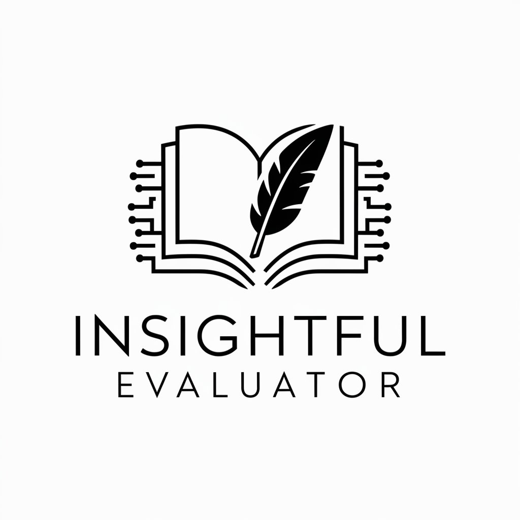 Insightful Evaluator