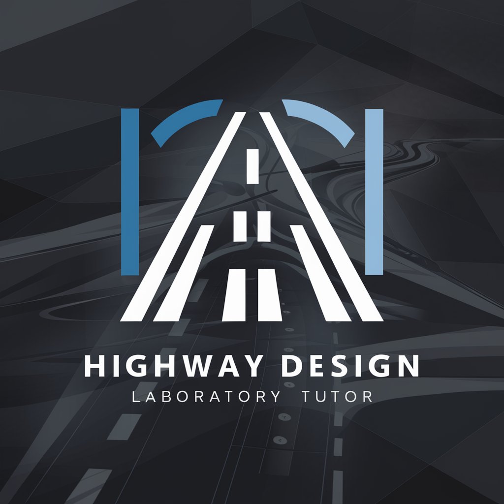 Highway Design Laboratory Tutor in GPT Store