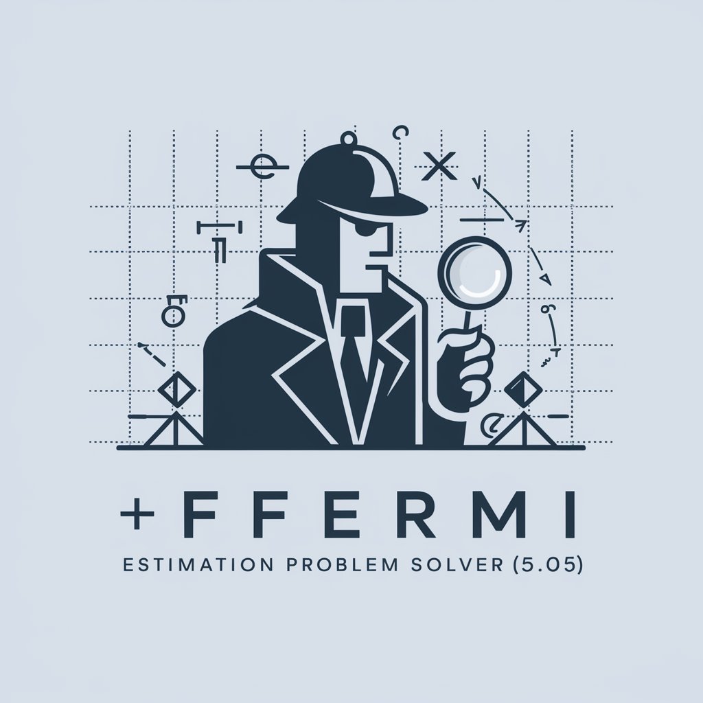 🕵️ Fermi Estimation Problem Solver (5.0⭐) in GPT Store