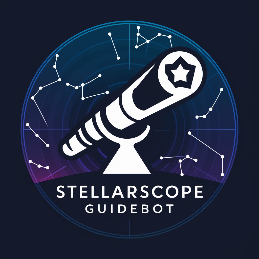 🔭✨ StellarScope GuideBot 🌌 in GPT Store