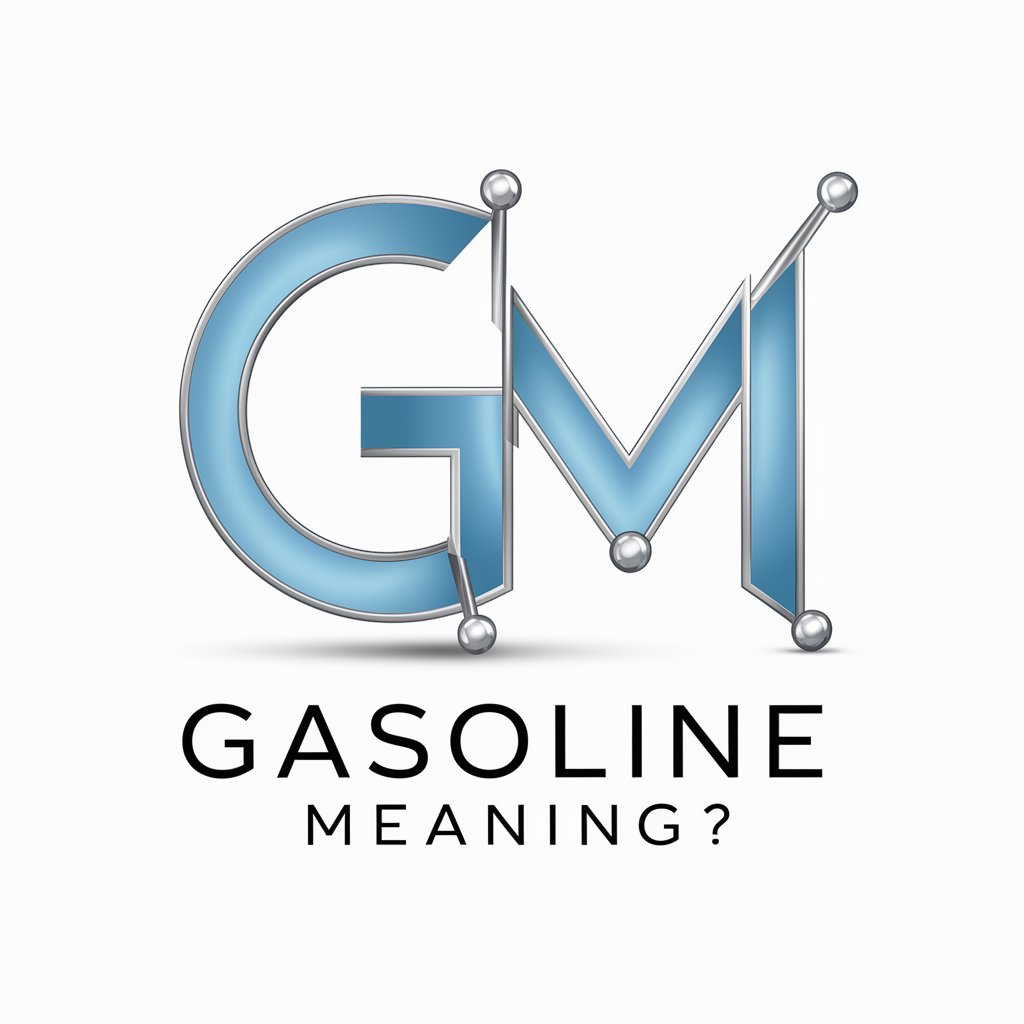 Gasoline meaning?