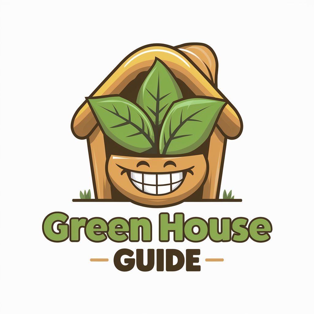 Green House Guide