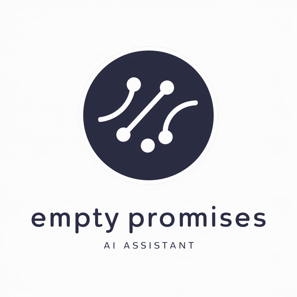 Empty Promises meaning?