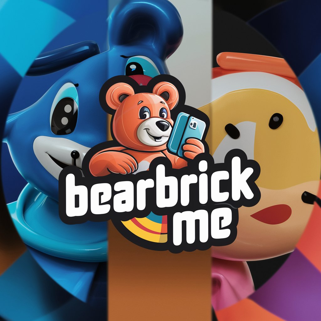 BearBrick Me