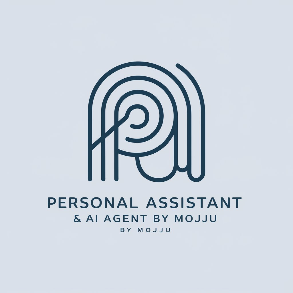Personal Assistant & AI Agent by Mojju in GPT Store