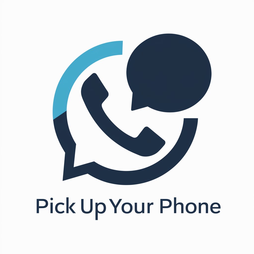 Pick Up Your Phone meaning?