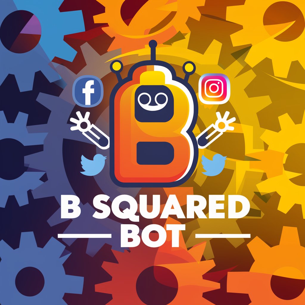 B Squared Bot
