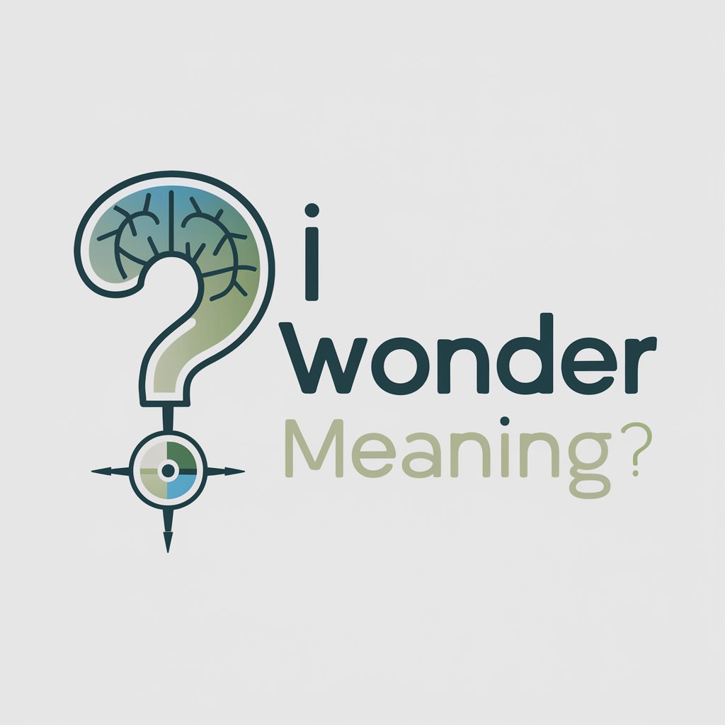 I Wonder meaning?