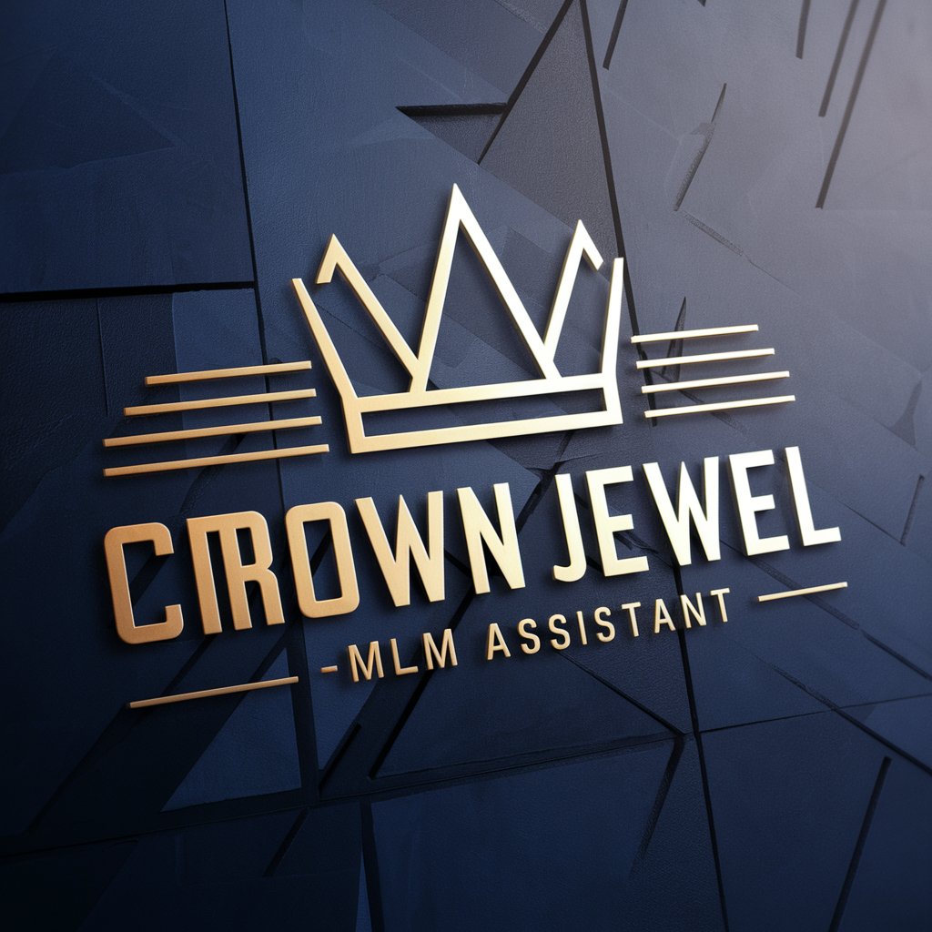 Crown Jewel MLM Assistant in GPT Store