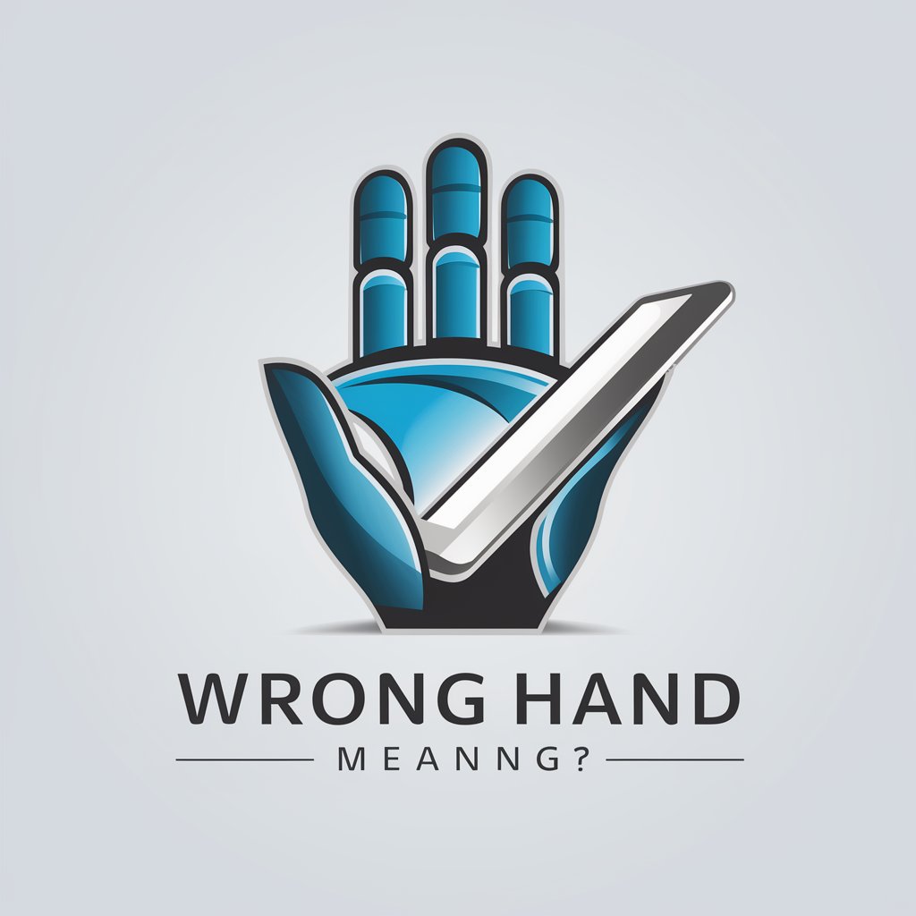 Wrong Hand meaning?