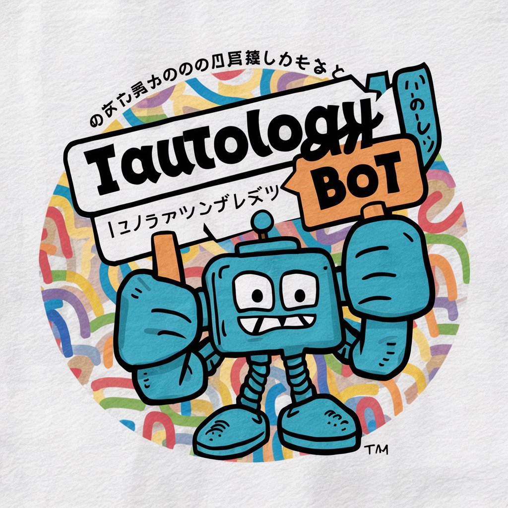 Tautology Bot