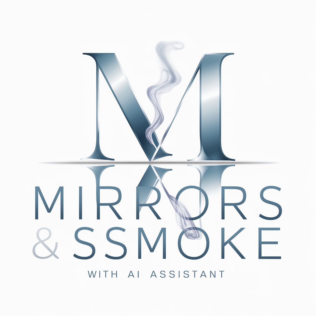 Mirrors & Smoke meaning?