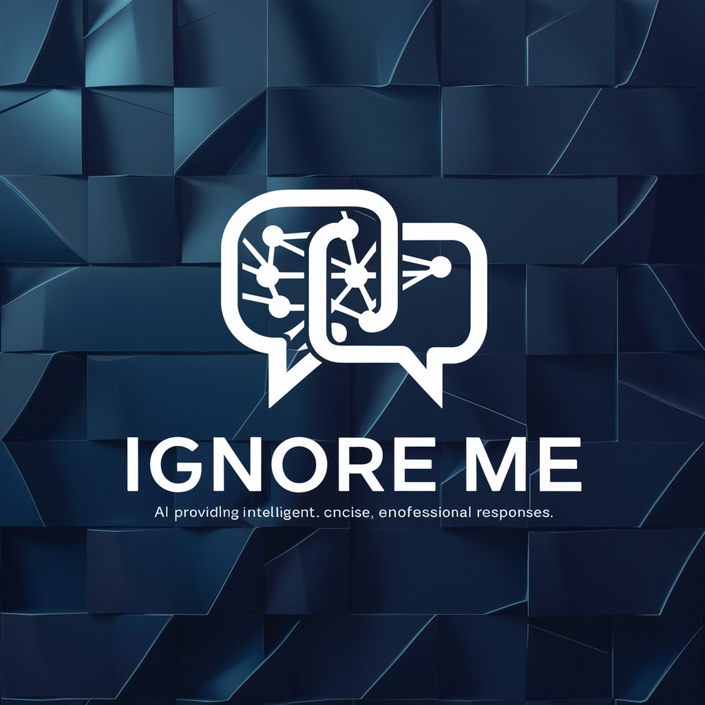 Ignore Me meaning?