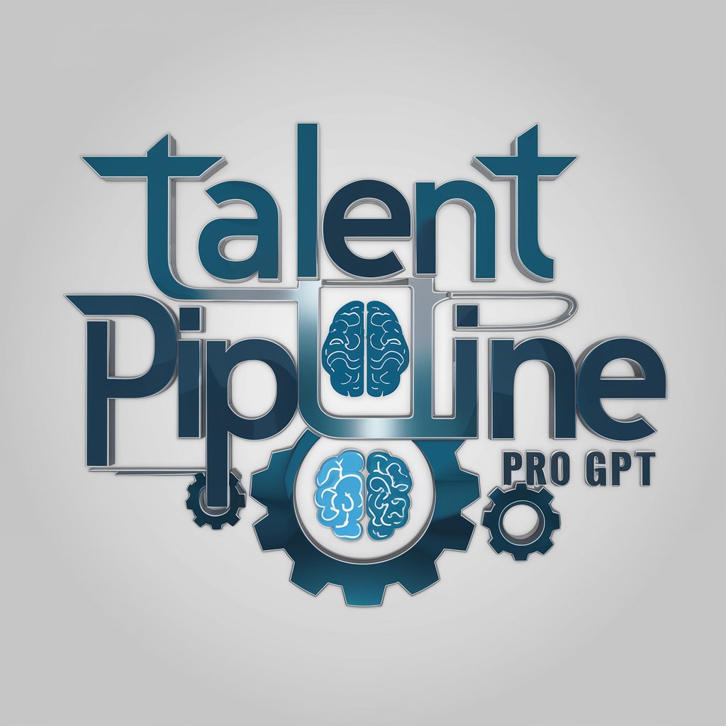 🌟 Talent Pipeline Pro GPT 🚀 in GPT Store
