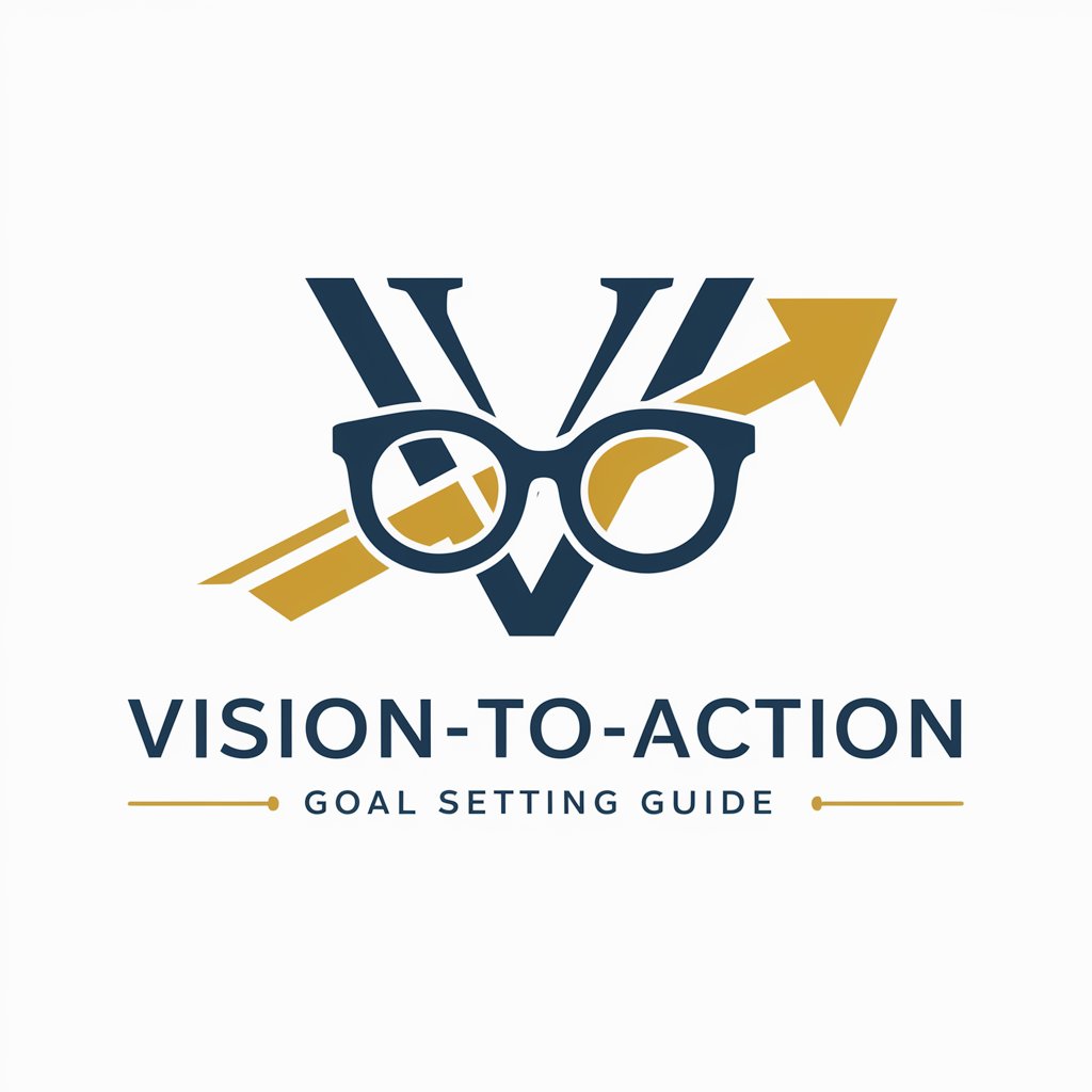 Vision-to-Action Goal Setting Guide