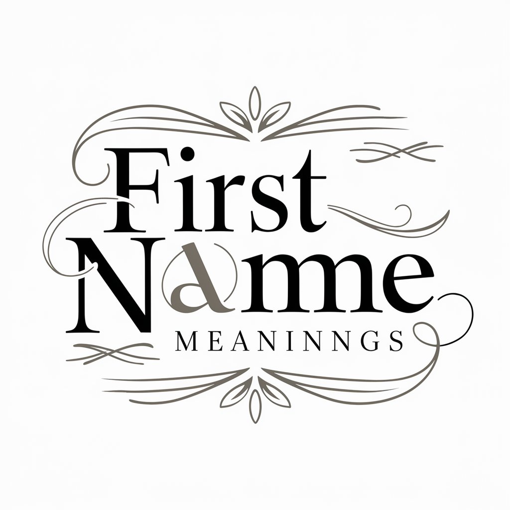 First Name Meanings