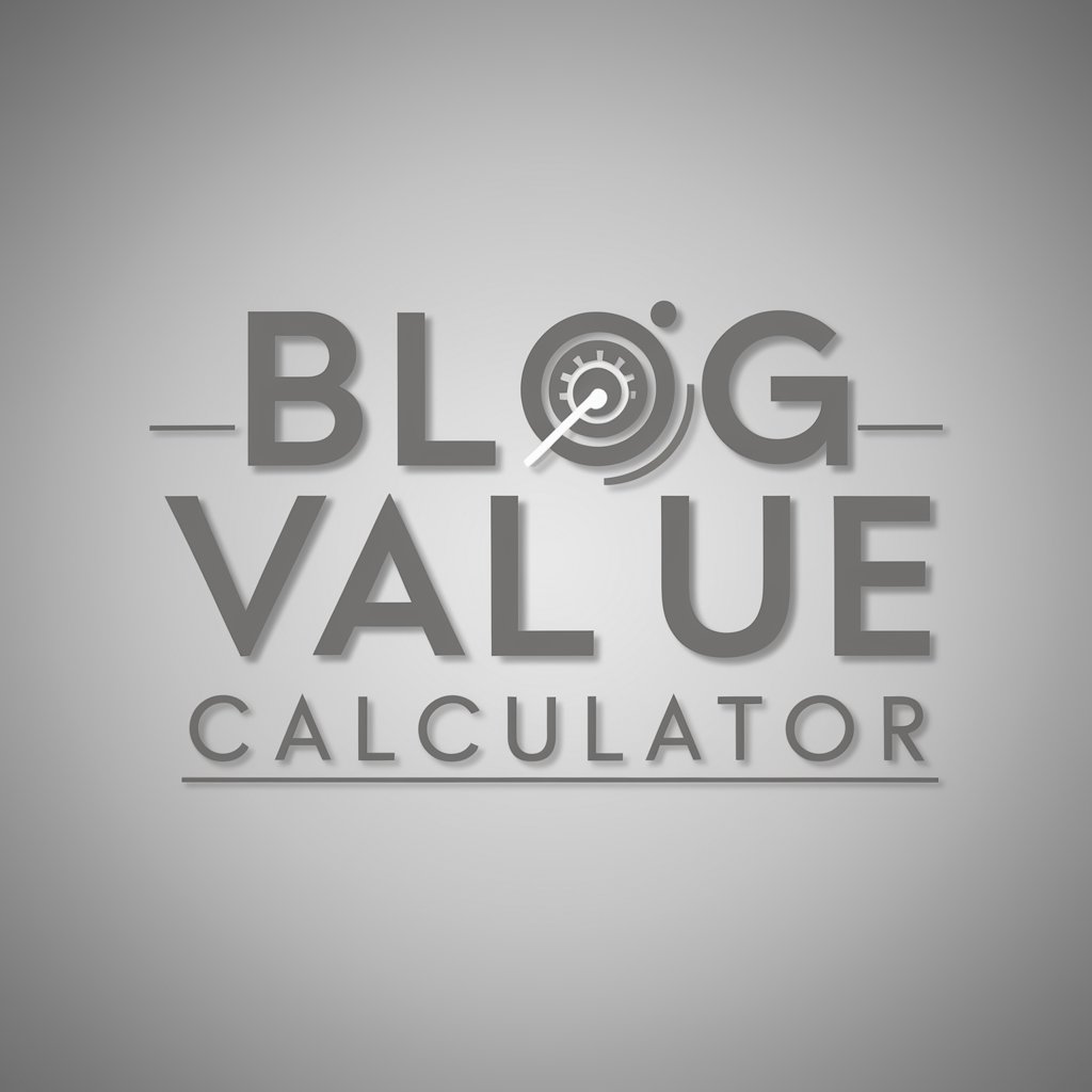 Blog Value Calculator in GPT Store