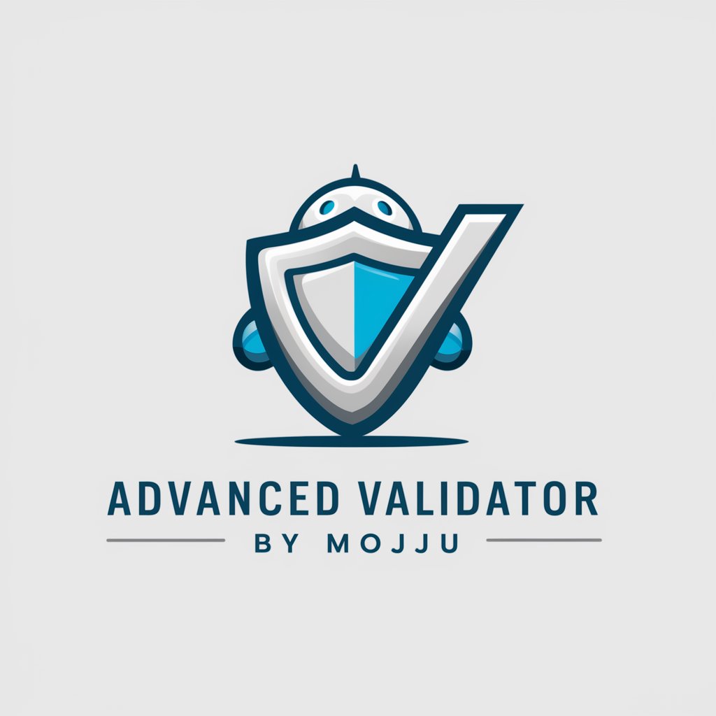 Advanced Validator by Mojju in GPT Store