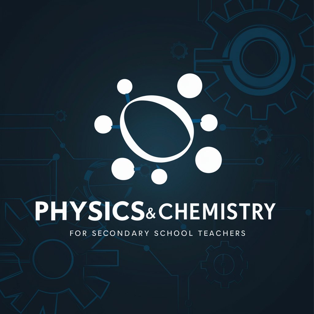 LOMLOE - D39/22 - FÍSICA Y QUÍMICA in GPT Store