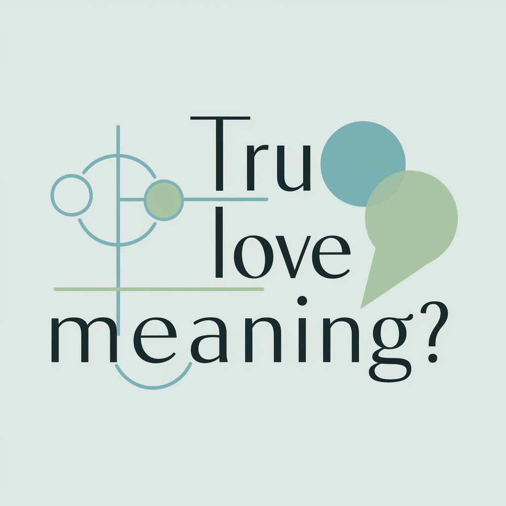 Tru Love meaning?