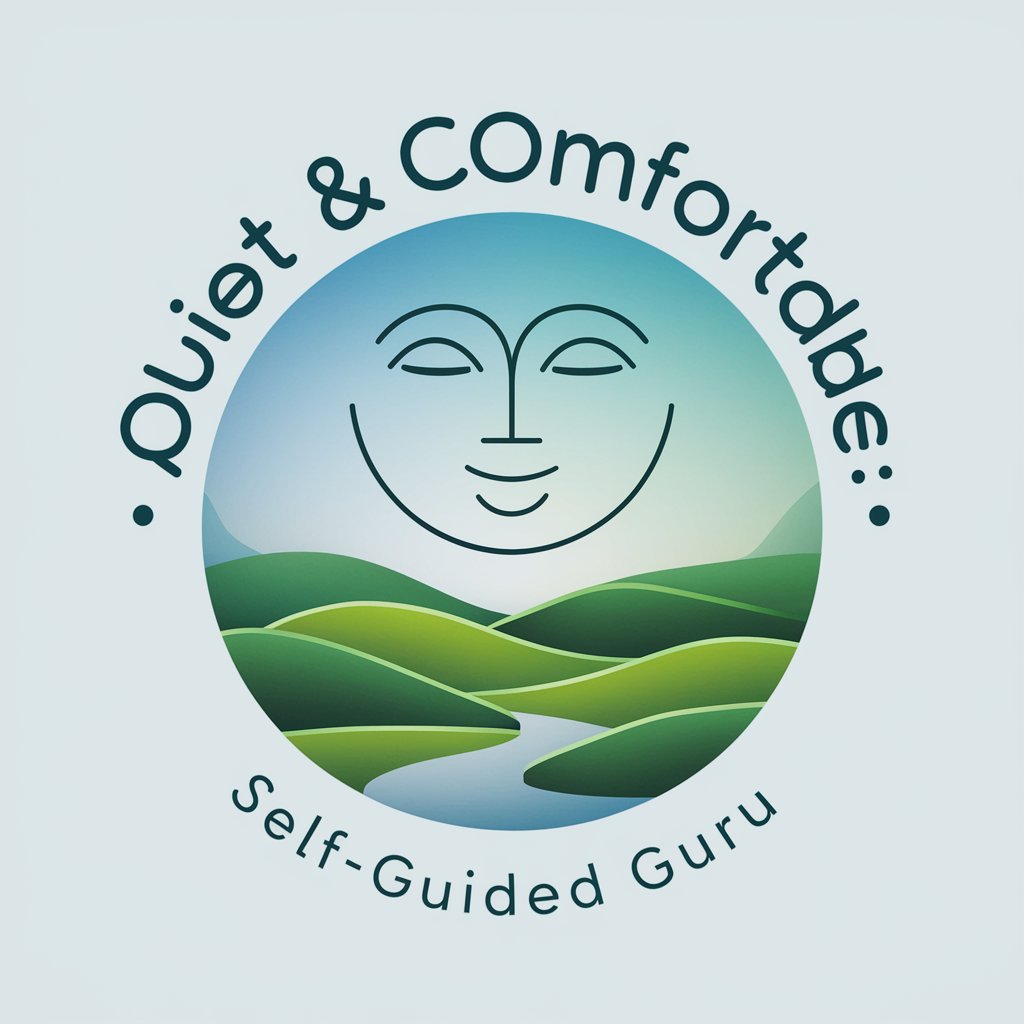 Quiet & Comfortable: Self-Guided Guru