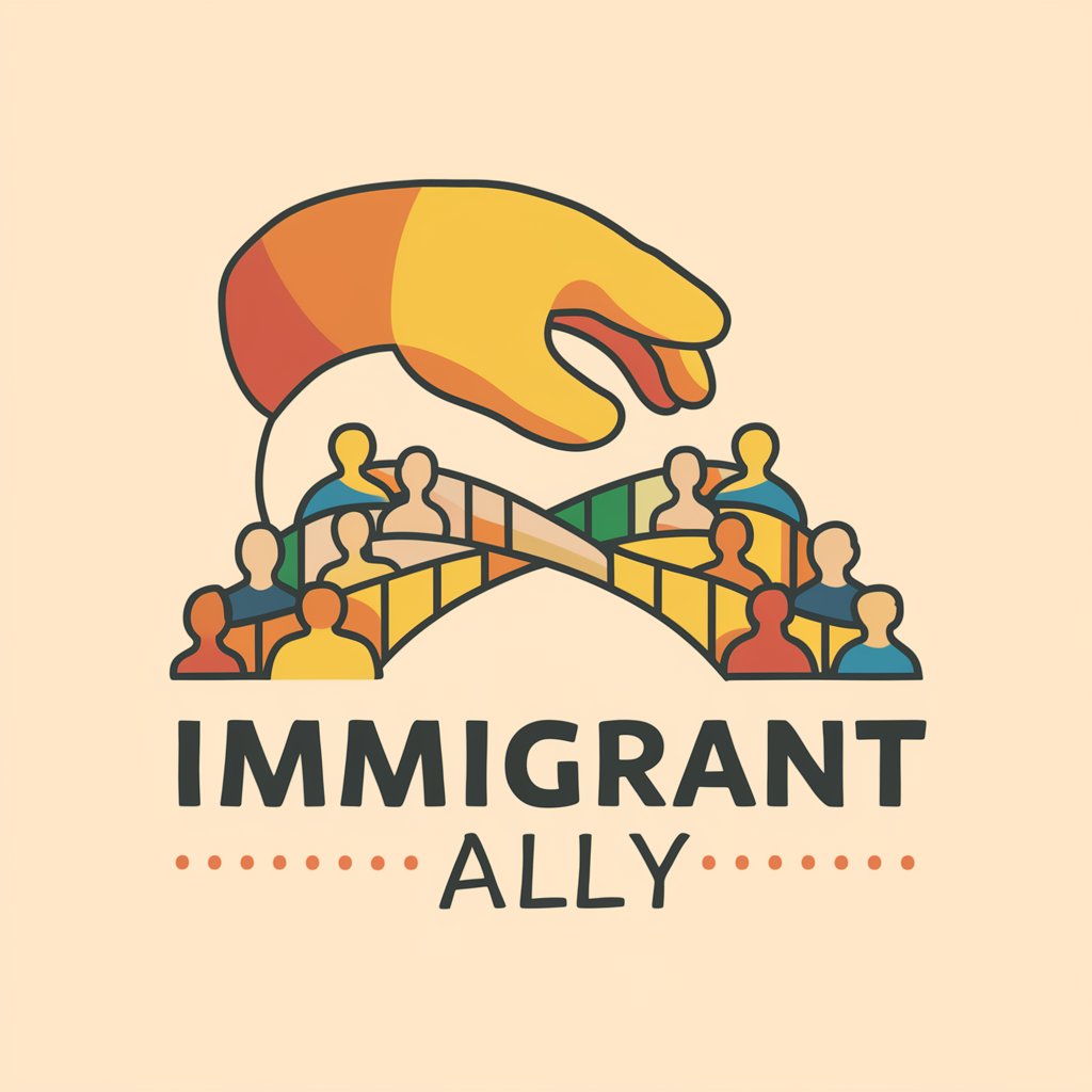 ! Immigrant Ally ! in GPT Store