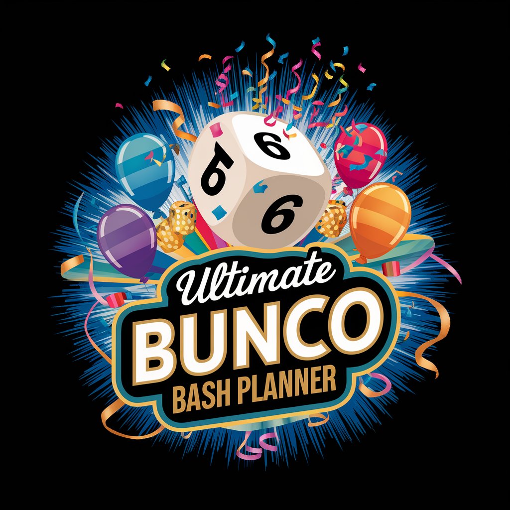 🎲🥳 Ultimate Bunco Bash Planner 🎉🎲 in GPT Store