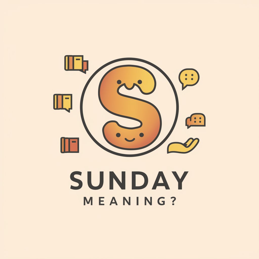 Sunday meaning?