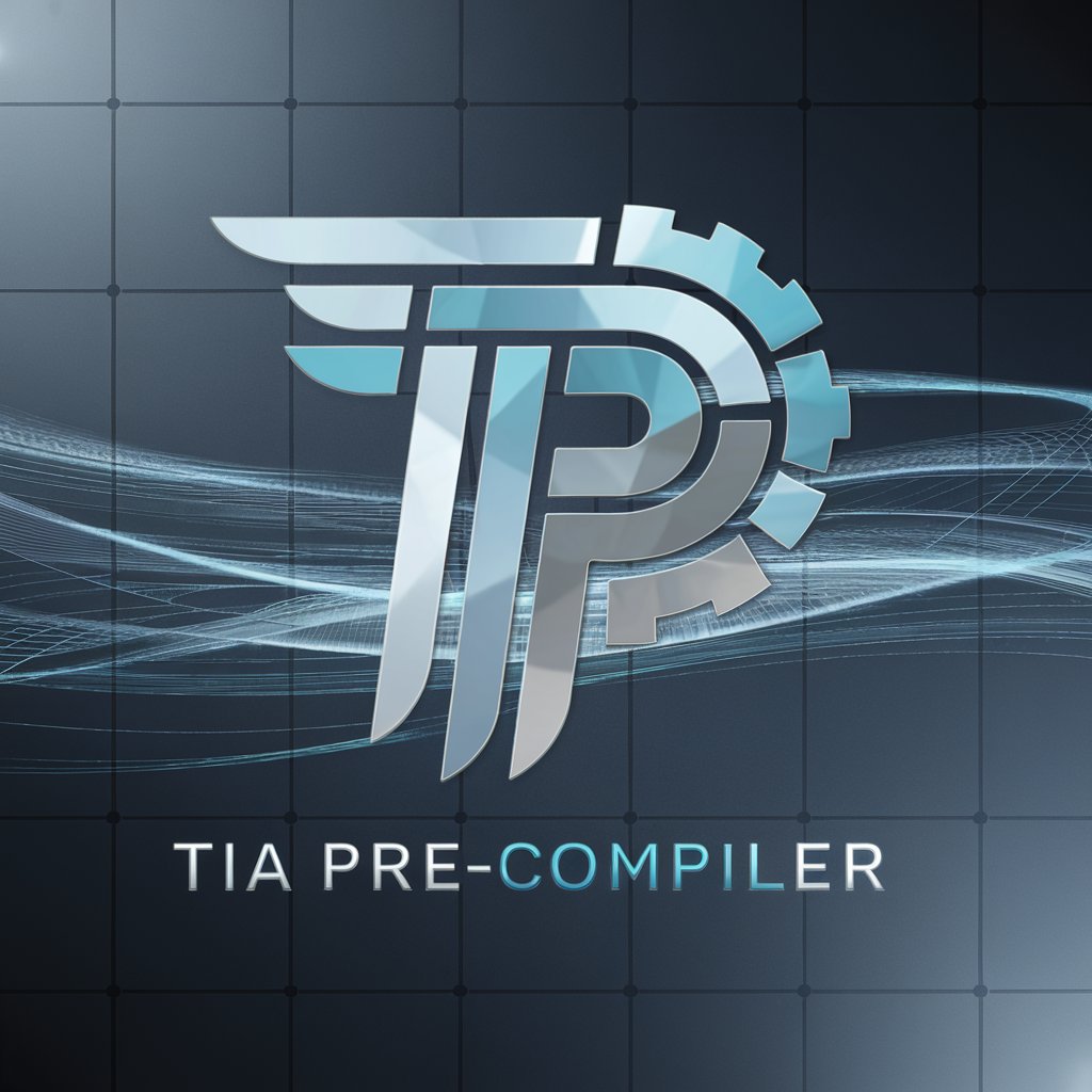 TIA Pre-Compiler in GPT Store