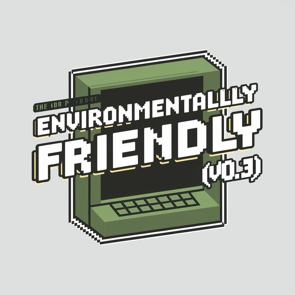 Environmentally Friendly (v0.3)