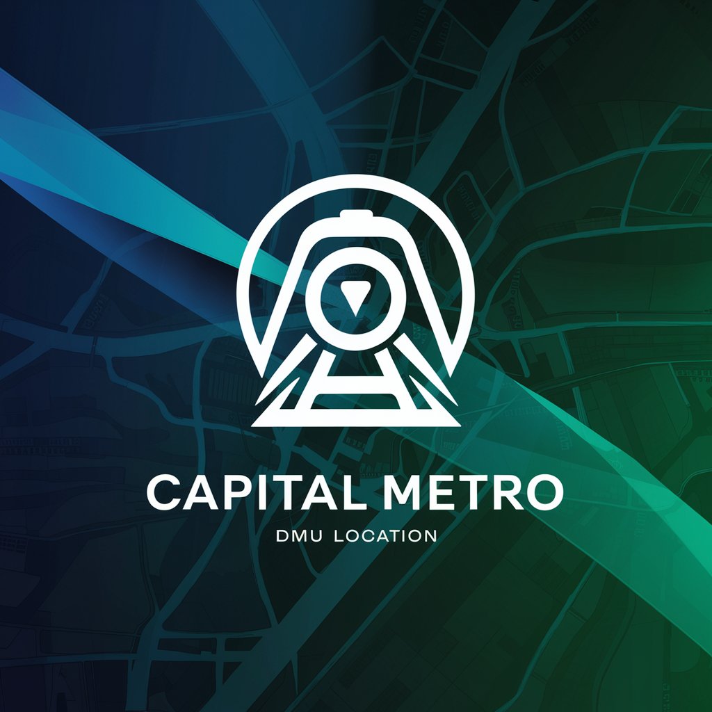 Capital Metro DMU Location in GPT Store