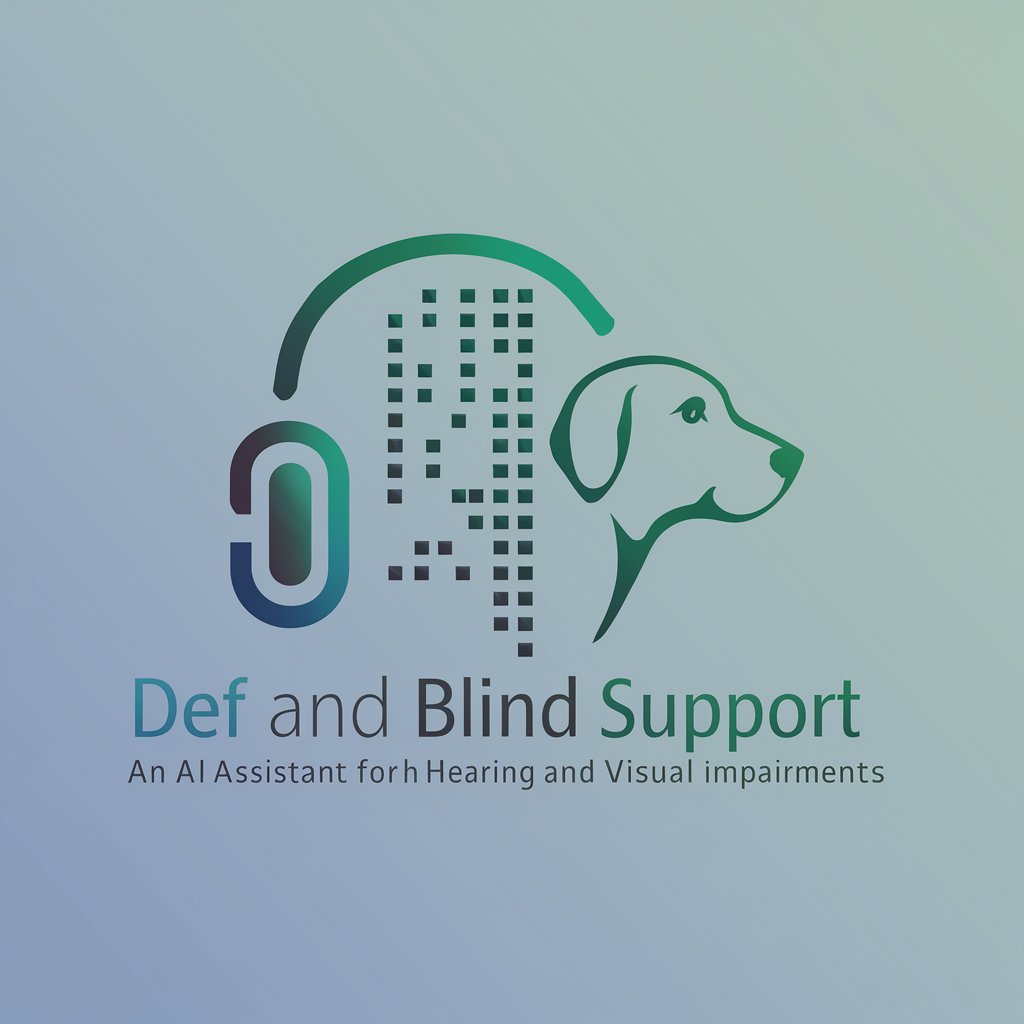 Def and Blind Support