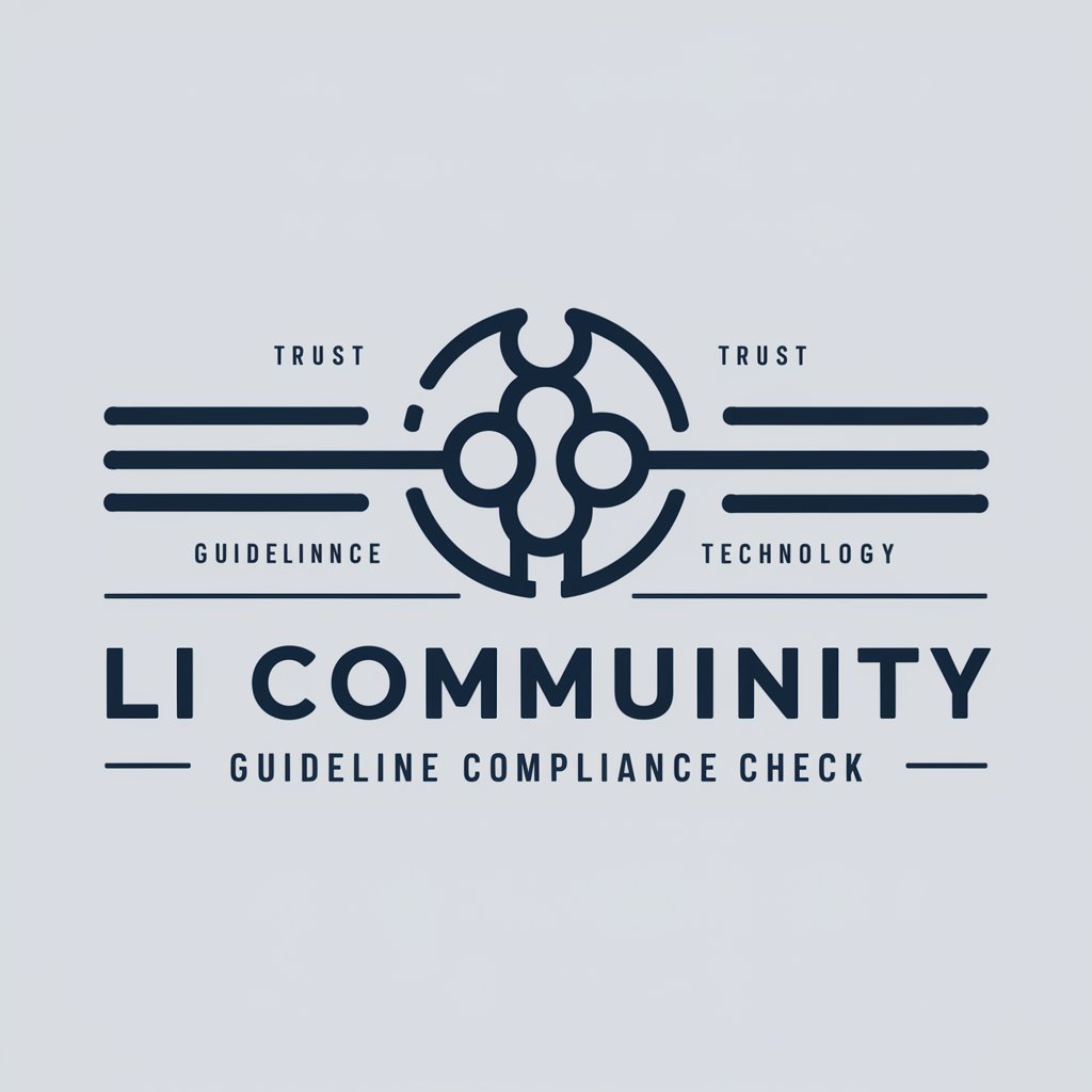 LI Community Guideline Compliance Check in GPT Store