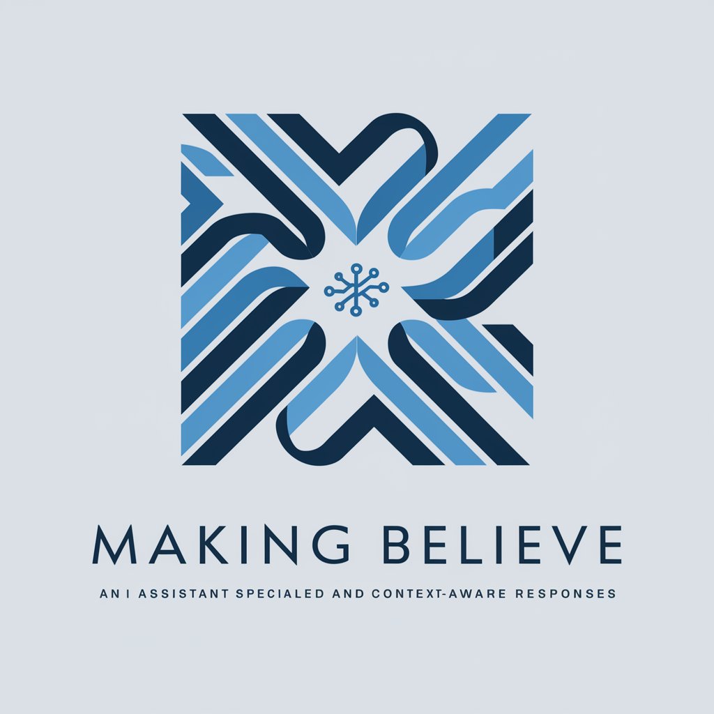 Making Believe meaning?