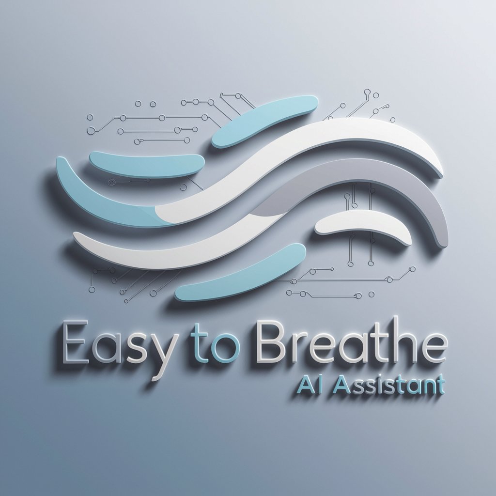 Easy To Breathe meaning?