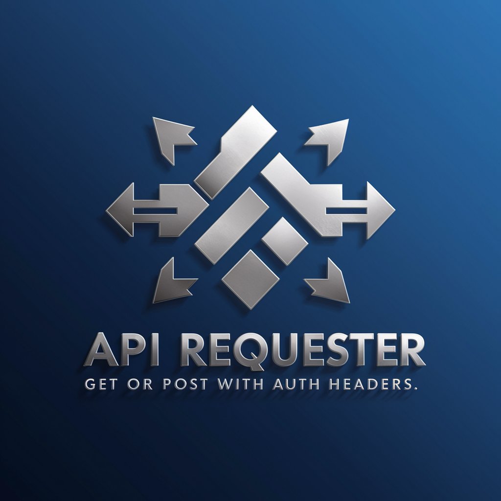 API Requester GET or POST with Auth Headers