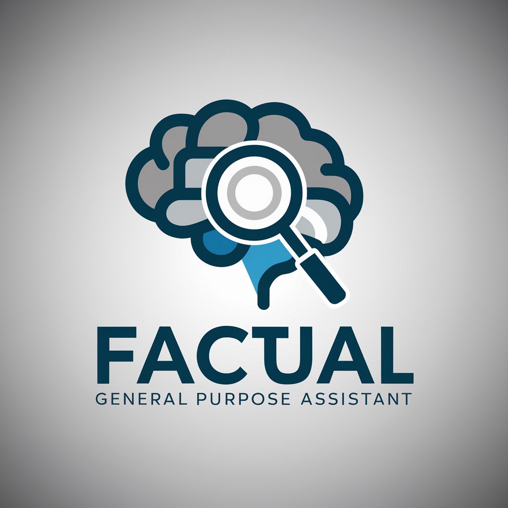 Factual General Purpose Assistant