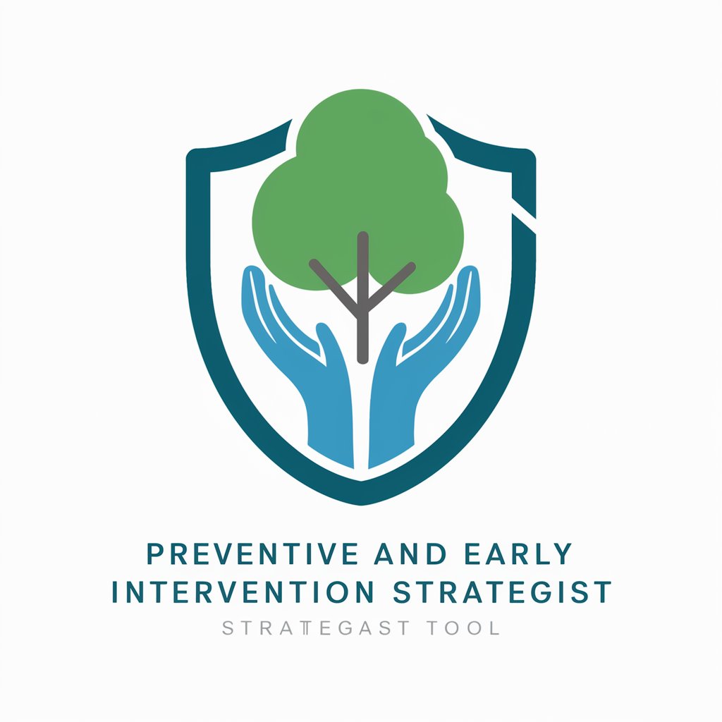 Preventive and Early Intervention Strategist