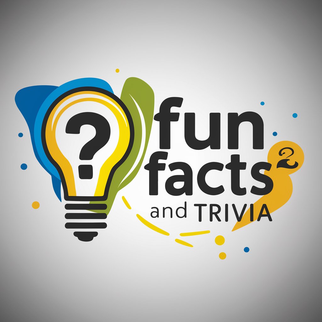 Fun Facts and Trivia