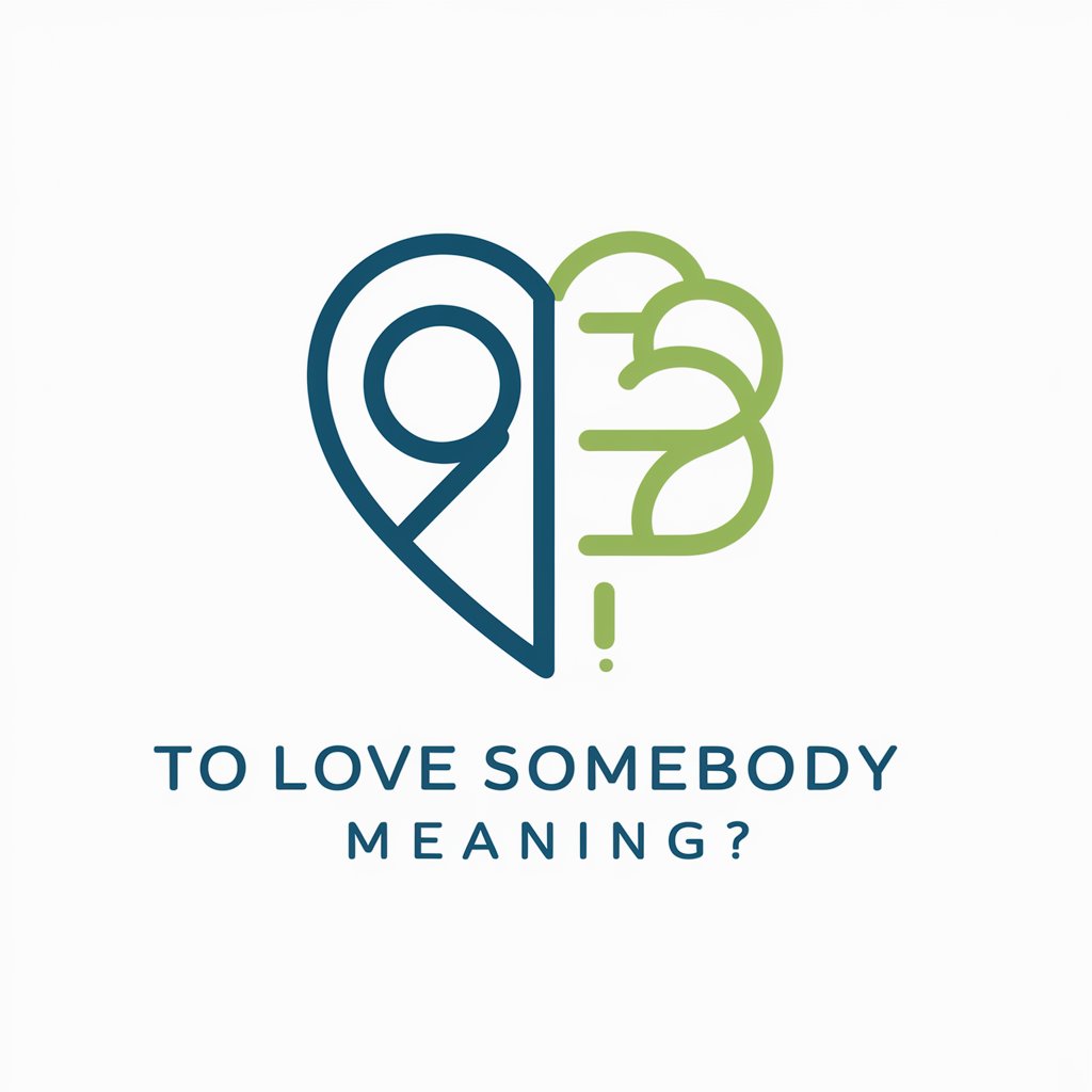 To Love Somebody meaning?