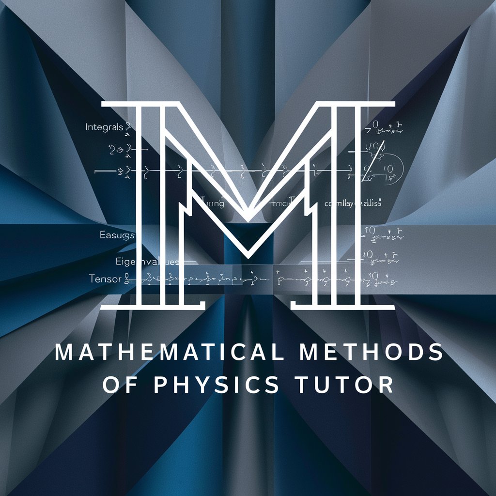 Mathematical Methods of Physics Tutor