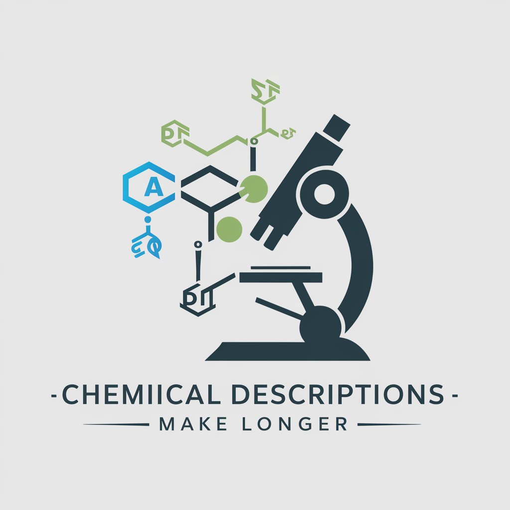 Chemical descriptions - make longer in GPT Store